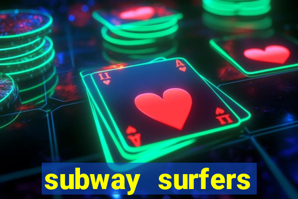 subway surfers money bet